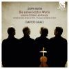 Haydn: String Quartet, Op. 51 'Seven Last Words' (1 cd)
